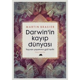 Darwin’in Kayıp Dünyası - Martin Brasier