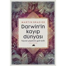 Darwin’in Kayıp Dünyası - Martin Brasier