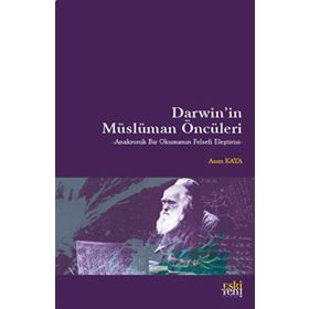 Darwin`in Müslüman Öncüleri Eski Yeni Yayınları