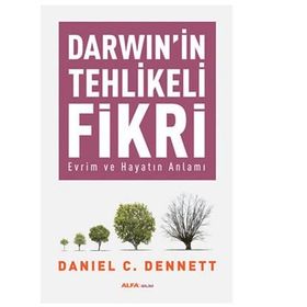 Darwin’in Tehlikeli Fikri - Daniel C. Dennett