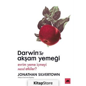 Darwin'le Akşam Yemeği - Jonathan Silvertown
