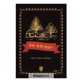Das Alte Haus Stufe 1 - Hans Cristian Andersen