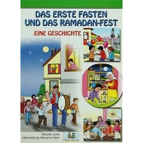 Das Erste Faten Und Das Ramadan-Fest - Die Opferung Ismaels Und Das Opferfest - Mürşide Uysal