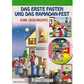Das Erste Faten Und Das Ramadan-Fest - Die Opferung Ismaels Und Das Opferfest - Mürşide Uysal