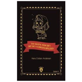 Das Kleine Madchen Mit Den Schwefelhölzern Stufe 2 - Hans Cristian Andersen