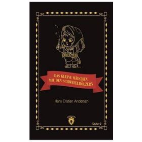 Das Kleine Madchen Mit Den Schwefelhölzern Stufe 2 - Hans Cristian Andersen