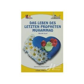 Das Leben Des Letzten Propheten Muhammad - Mürşide Uysal Marianne Çoyan-Zaric