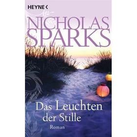 Das Leuchten Der Stille - Nicholas Sparks