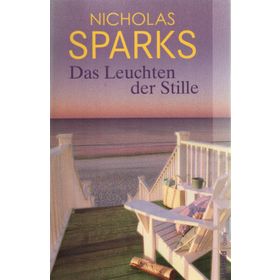 Das Leuchten Der Stille - Nicholas Sparks
