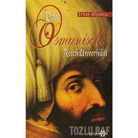 DAS OSMANISCHE REICH: UNVERHULLT - ERHAN AFYONCU