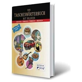 DAS Taschenwörterbuch Mıt Bildern Almanca-Türkçe Türkçe Almanca Sözlük