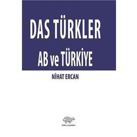 Das Türkler Ab Ve Türkiye - Nihat Ercan