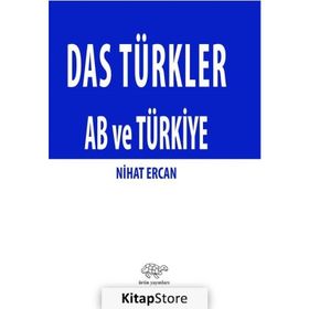 Das Türkler Ab Ve Türkiye - Nihat Ercan