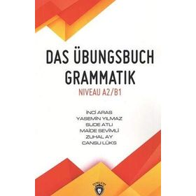 Das Übungsbuch Grammatik Niveau A2 - B1 - Kolektif