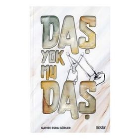 Daş Yok mu Daş - Gamze Esra Gürler - Mostar