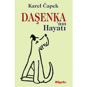 Daşenka'nın Hayatı - Karel Çapek