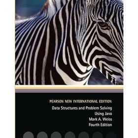Data Structures and Problem Solving Using Java: Pearson New International Edition