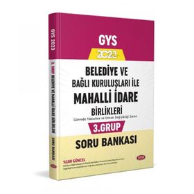 Data Yayınları 2023 Belediye ve Bağlı Kuruluşları ile Mahalli İdare Birlikleri 3. Grup Soru Bankası