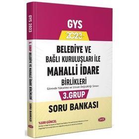 Data Yayınları 2023 Belediye ve Bağlı Kuruluşları ile Mahalli İdare Birlikleri 3. Grup Soru Bankası