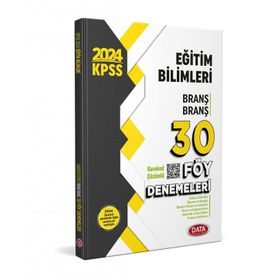 Data Yayınları 2024 KPSS Eğitim Bilimleri Branş Branş 30 Föy Denemeleri Karekod Çözümlü