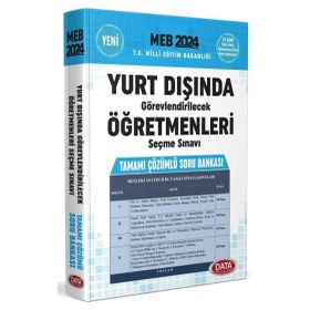 Data Yayınları 2024 Meb Yurt Dışında Görevlendirilecek Öğretmenleri Seçme Sınavı Soru Bankası