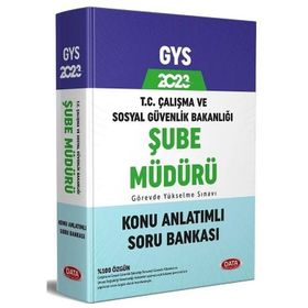 Data Yayınları - Çalışma ve Sosyal Güvenlik Bakanlığı Şube Müdürü GYS Konu Anlatımlı Soru Bankası