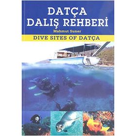 Datça Dalış Rehberi - Mahmut Suner