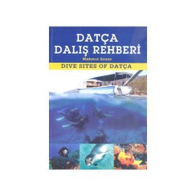 Datça Dalış Rehberi - Mahmut Suner