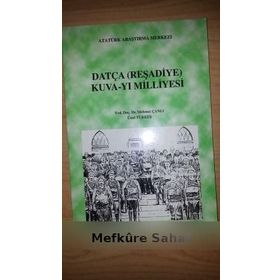 Datça (Reşadiye) Kuva-yı Milliyesi - Mehmet Çanlı