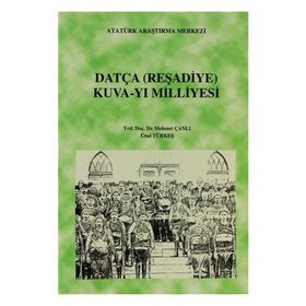 Datça (Reşadiye) Kuva-yı Milliyesi - Mehmet Çanlı