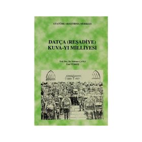 Datça (Reşadiye) Kuva-yı Milliyesi - Mehmet Çanlı