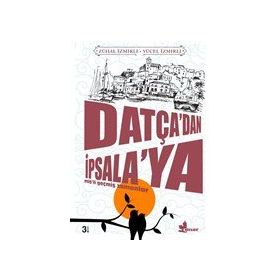 Datçadan İpsalaya Yücel İzmirli Çınar Yayınları