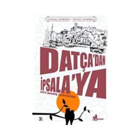 Datçadan İpsalaya Yücel İzmirli Çınar Yayınları