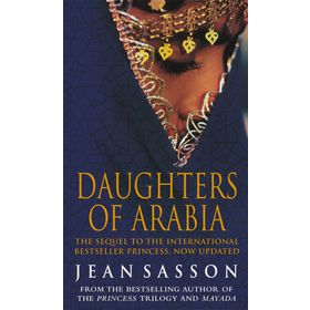 Daughters Of Arabia Princess 2 - Jean Sasson