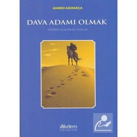 Dava Adamı Olmak - Ahmet Ağırakça