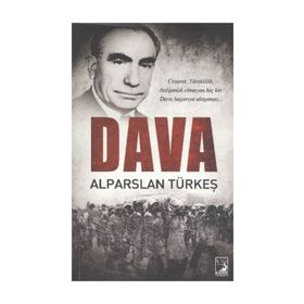 DAVA - ALPARSLAN TÜRKEŞ