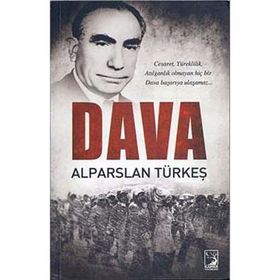 DAVA - ALPARSLAN TÜRKEŞ