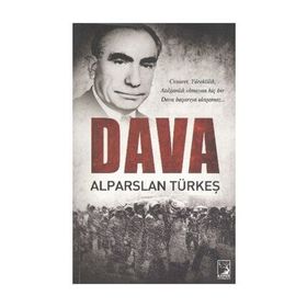 DAVA - ALPARSLAN TÜRKEŞ