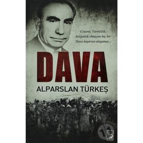 DAVA - ALPARSLAN TÜRKEŞ
