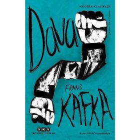Dava - Bruno Schulzun Sonsözüyle - Franz Kafka