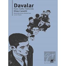 Davalar - Franz Kafka Hakkında - Elias Canetti