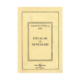DAVALAR VE NETICELERI - HASAN ALI YÜCEL