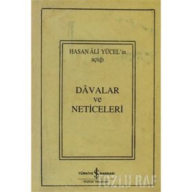 DAVALAR VE NETICELERI - HASAN ALI YÜCEL