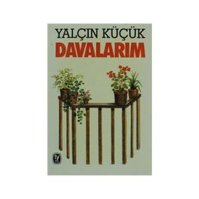 DAVALARIM - YALÇIN KÜÇÜK