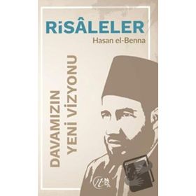 Davamızın Yeni Vizyonu - Hasan el-Benna