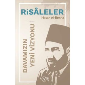 Davamızın Yeni Vizyonu - Hasan el-Benna