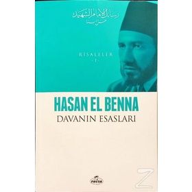 Davanın Esasları - Risaleler 1 - Hasan El Benna