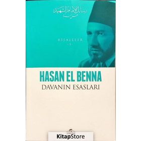 Davanın Esasları - Risaleler 1 - Hasan El Benna