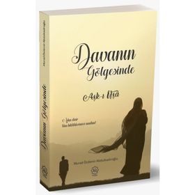 Davanın Gölgesinde - Murad Özdemir Abdulkadiroğlu