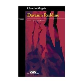 Davanın Reddine - Claudio Magris